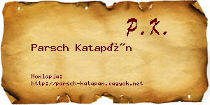 Parsch Katapán névjegykártya
